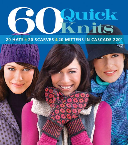 60 Quick Knits
