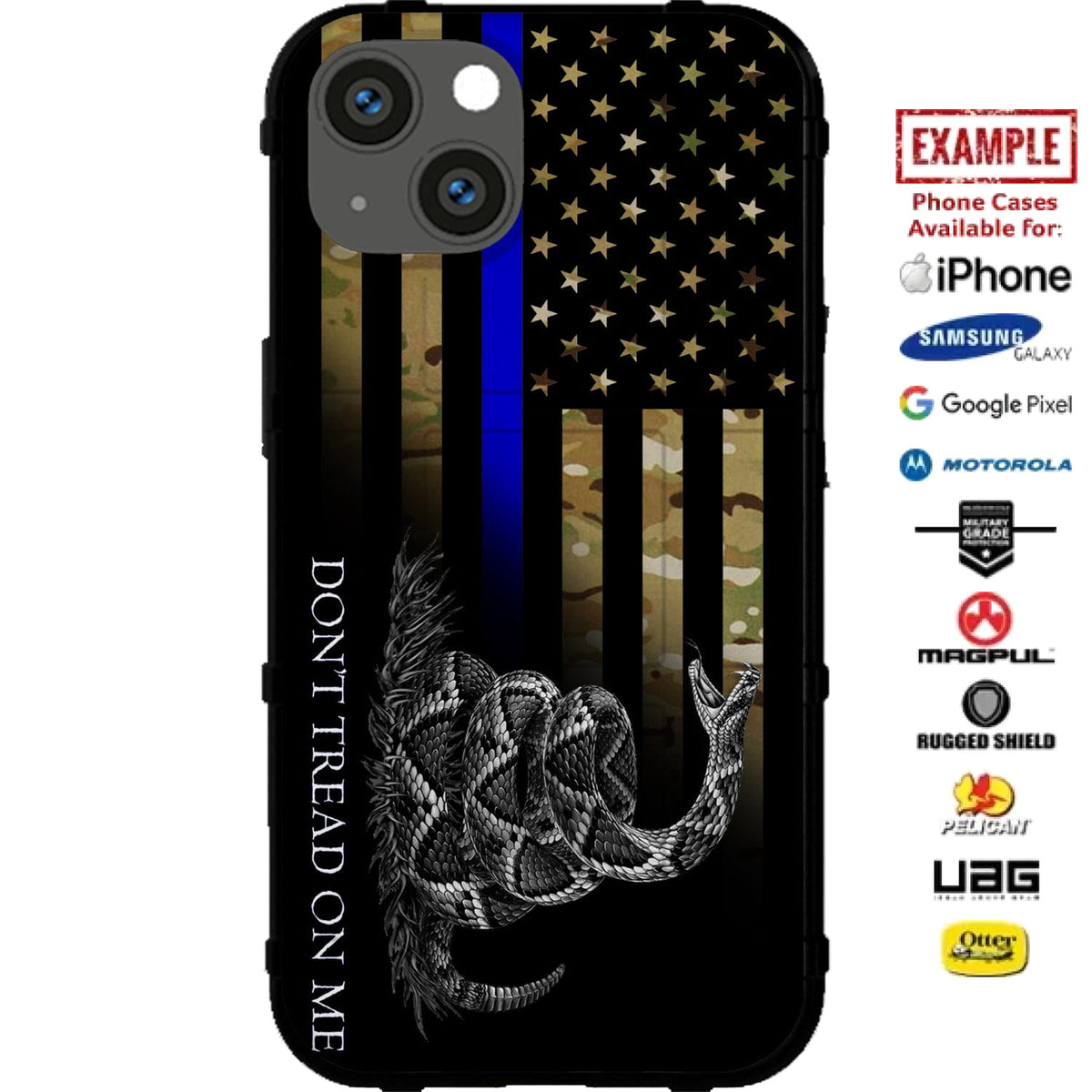Don't Tread on Me Flag Black Thin Line Multicam Camo Flag Custom Printed Case Design for Apple, Samsung, Google & Motorola Phone Models