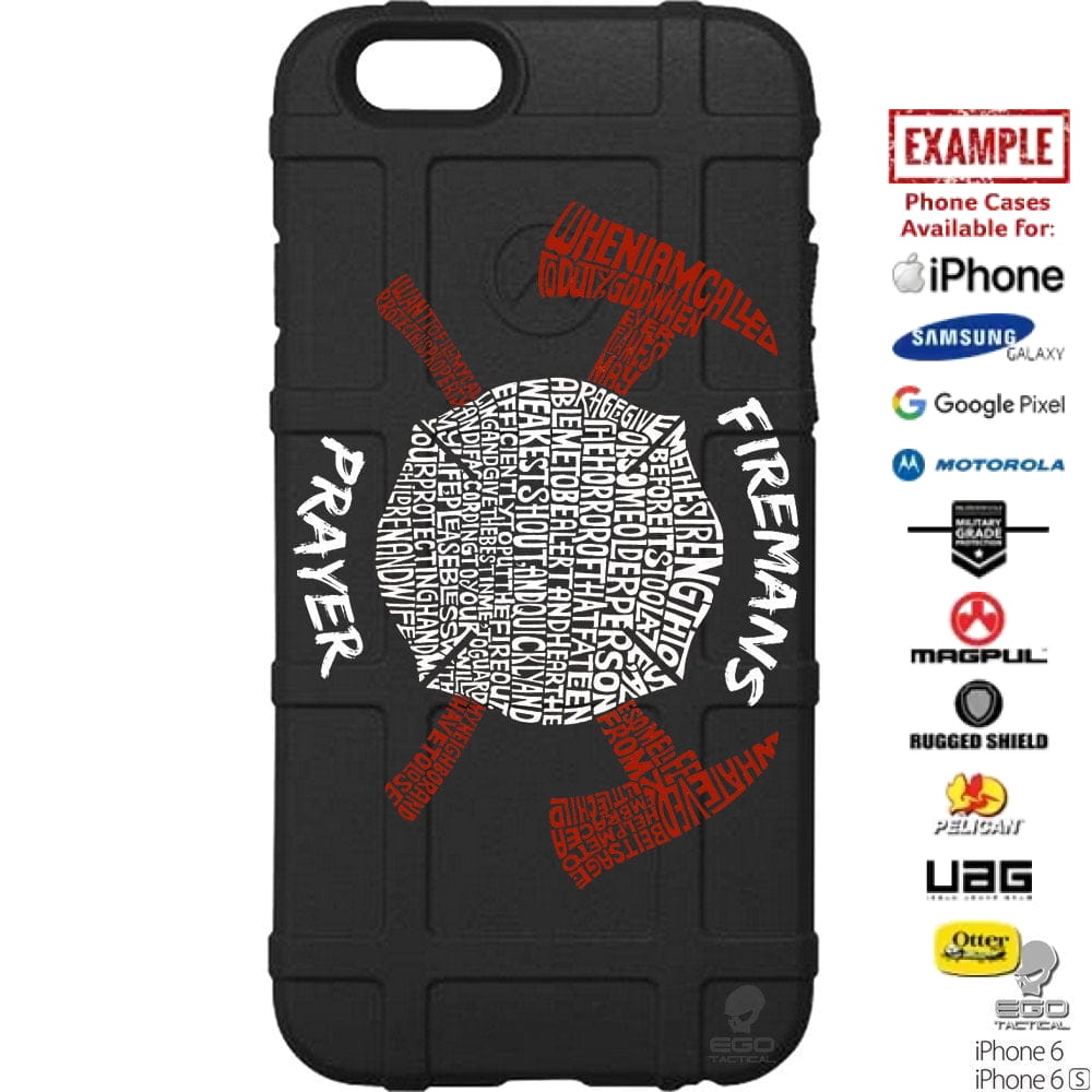 Fireman's Prayer Custom Printed Case Design for Apple, Samsung, Google & Motorola Phone Models