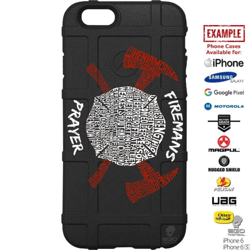 Fireman's Prayer Custom Printed Case Design for Apple, Samsung, Google & Motorola Phone Models