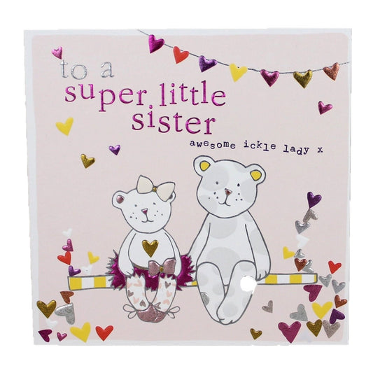 To a Super Little Sister Card