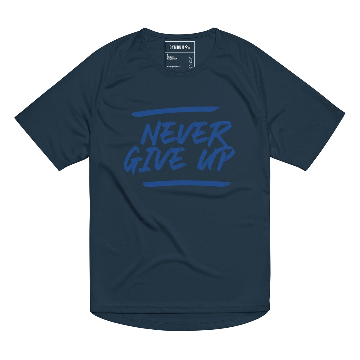 GymBum UK Never Give Up Performance T-Shirt
